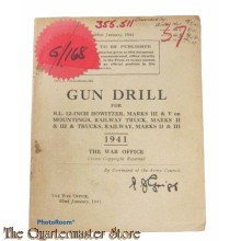 Manual Gun Drill for B.L. 12-Inch Howitzers , Railway truck, Marks II and III and Trucks Railway Marks II and III 1941