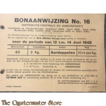 Bonaanwijzing no 16  Distributie-centrale XIV (Amersfoort)  12 t/m 14 juni 1945