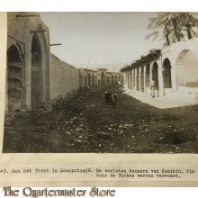 Press photo , front of Mesopotamia,, Bazars of Kanikin , destroyed by the Turks