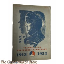 Brochure ; Veertig Jaar Militaire Luchtvaart 1913-1953