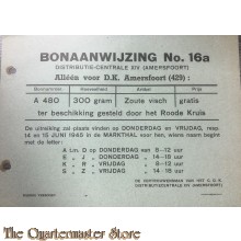 Bonaanwijzing no. 16a  Distributie centrale XIV  Amersfoort  periode 14 en 15 juni 1945