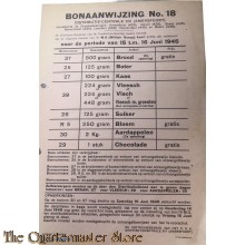 Bonaanwijzing no. 18 Distributie centrale XIV  Amersfoort  periode 15 t/m 16 juni 1945