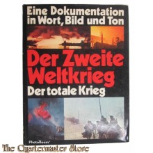 Book - Der zweite Weltkrieg, der totale Krieg