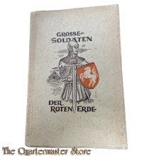 Book - Graf Wilhelm zu Schaumburg Lippe - Der Kanonengraf - veröffentlicht in "Grosse Soldaten der roten Erde