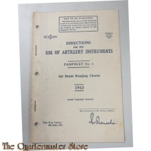 Pamphlet No 1 Use of Artillery Instruments Air Burst Ranging Charts