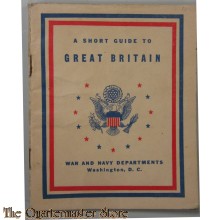 Booklet a short guide to Great Britain 1943