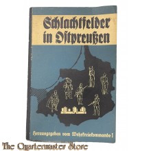 Book - 1932 Schlachtfelder in Ostpreußen bearbeitet von aktiven und ehemaligen Offizieren im Wehrkreis 1